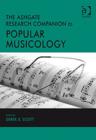 The Ashgate Research Companion to Popular Musicology - Book
