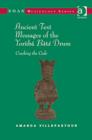 Ancient Text Messages of the Yoruba Bata Drum : Cracking the Code - Book