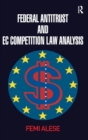 Federal Antitrust and EC Competition Law Analysis - Book