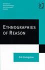 Ethnographies of Reason - Book