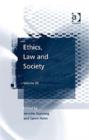 Ethics, Law and Society : Volume III - Book
