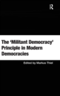 The 'Militant Democracy' Principle in Modern Democracies - Book