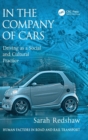 In the Company of Cars : Driving as a Social and Cultural Practice - Book