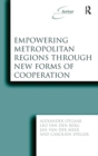 Empowering Metropolitan Regions Through New Forms of Cooperation - Book
