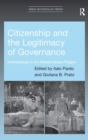 Citizenship and the Legitimacy of Governance : Anthropology in the Mediterranean Region - Book