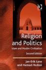 Religion and Politics : Islam and Muslim Civilization - Book