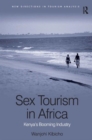 Sex Tourism in Africa : Kenya's Booming Industry - Book