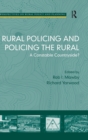 Rural Policing and Policing the Rural : A Constable Countryside? - Book