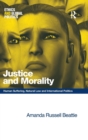 Justice and Morality : Human Suffering, Natural Law and International Politics - Book