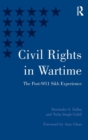 Civil Rights in Wartime : The Post-9/11 Sikh Experience - Book