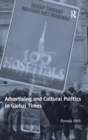 Advertising and Cultural Politics in Global Times - Book