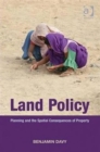 Land Policy : Planning and the Spatial Consequences of Property - Book