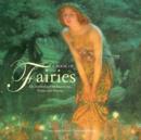 A Book Of Fairies: an Anthology of Paintings & Poetry : An Anthology of Paintings and Poetry - Book