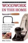 Do-it-yourself Woodwork in the Home : a Practical, Illustrated Guide to All the Basic Woodworking Tasks, in Step-by-step Pictures - Book