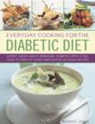 Everyday Cooking for the Diabetic Diet - Book