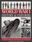 World War I: History & Uniforms - Book