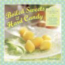 Boiled Sweets & Hard Candy - Book