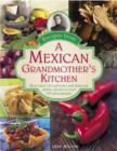 Recipes from a Mexican Grandmother's Kitchen - Book
