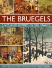 Bruegels: His Life and Works in 500 Images - Book