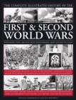 Complete Illustrated History of the First & Second World Wars - Book