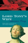 Lord Tony's Wife - Book