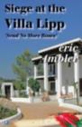 Siege at the Villa Lipp : Send No More Roses - eBook