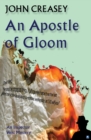 An Apostle Of Gloom - eBook