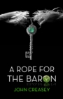 A Rope For The Baron : (Writing as Anthony Morton) - eBook