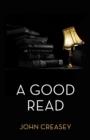 A Good Read : (Writing as Anthony Morton) - eBook