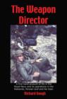 The Weapon Director - Book