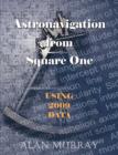 Astronavigation From Square One - Book