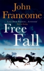 Free Fall : A gripping racing thriller exploring greed in its deadliest form - Book