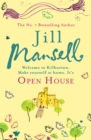 Open House : The irresistible feelgood romance from the bestselling author Jill Mansell - Book