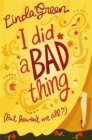 I Did a Bad Thing - Book