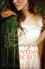 The Loveday Secrets (Loveday series, Book 9) : Secrets, passions and romances in eighteenth-century Cornwall - Book