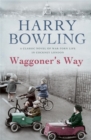 Waggoner's Way : A touching saga of family, friendship and love - Book