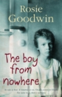 The Boy from Nowhere : A gritty saga of the search for belonging - Book