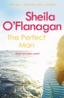 The Perfect Man : Let the #1 bestselling author take you on a life-changing journey … - Book