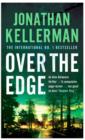 Over the Edge (Alex Delaware series, Book 3) : A compulsive psychological thriller - eBook