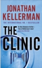 The Clinic (Alex Delaware series, Book 11) : A taut and suspenseful psychological thriller - eBook