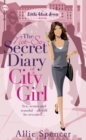 The Not-So-Secret Diary of a City Girl - Book