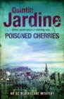 Poisoned Cherries (Oz Blackstone series, Book 6) : Murder and intrigue in a thrilling crime novel - eBook