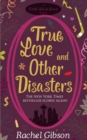 True Love and Other Disasters - eBook