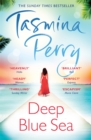 Deep Blue Sea : An irresistible journey of love, intrigue and betrayal - Book