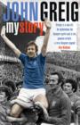 John Greig: My Story - eBook