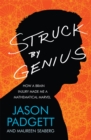 Struck by Genius : How a Brain Injury Made Me a Mathematical Marvel - Book