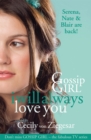 Gossip Girl: I will Always Love You - Book