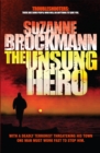 The Unsung Hero: Troubleshooters 1 - Book