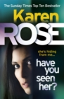 Have You Seen Her? (The Raleigh Series) - Book