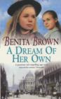 A Dream of her Own : A gripping saga of love, tragedy and friendship - eBook